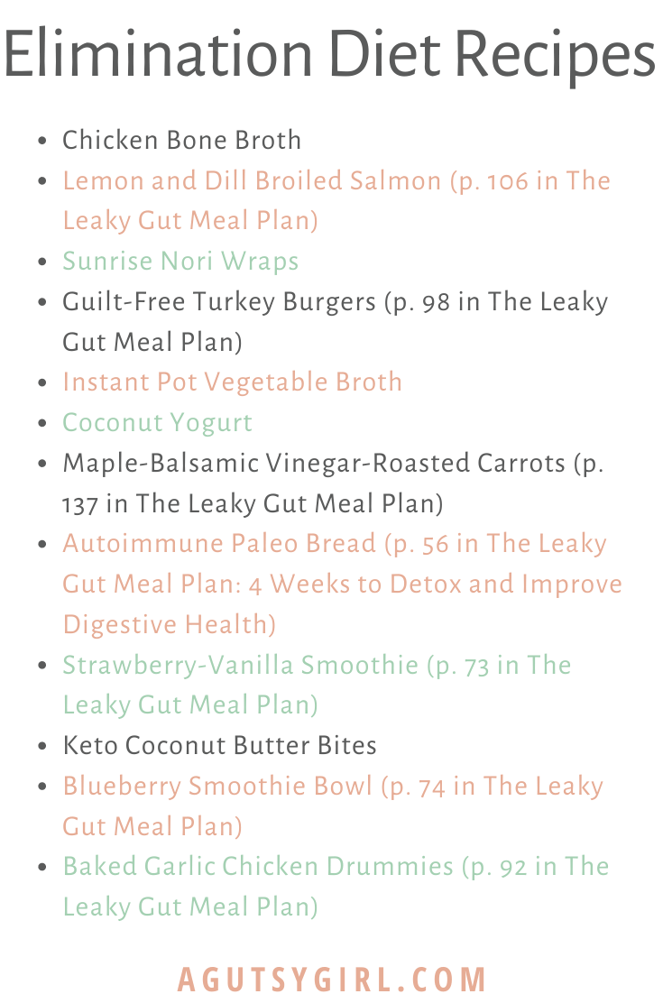 The Elimination Diet agutsygirl.com #guthealth #eliminationdiet #diet #recipes recipes