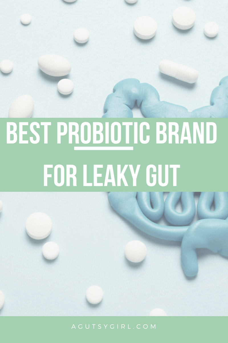 Best Probiotic Brand for Leaky Gut agutsygirl.com #probiotic #leakygut #probiotics #ibs