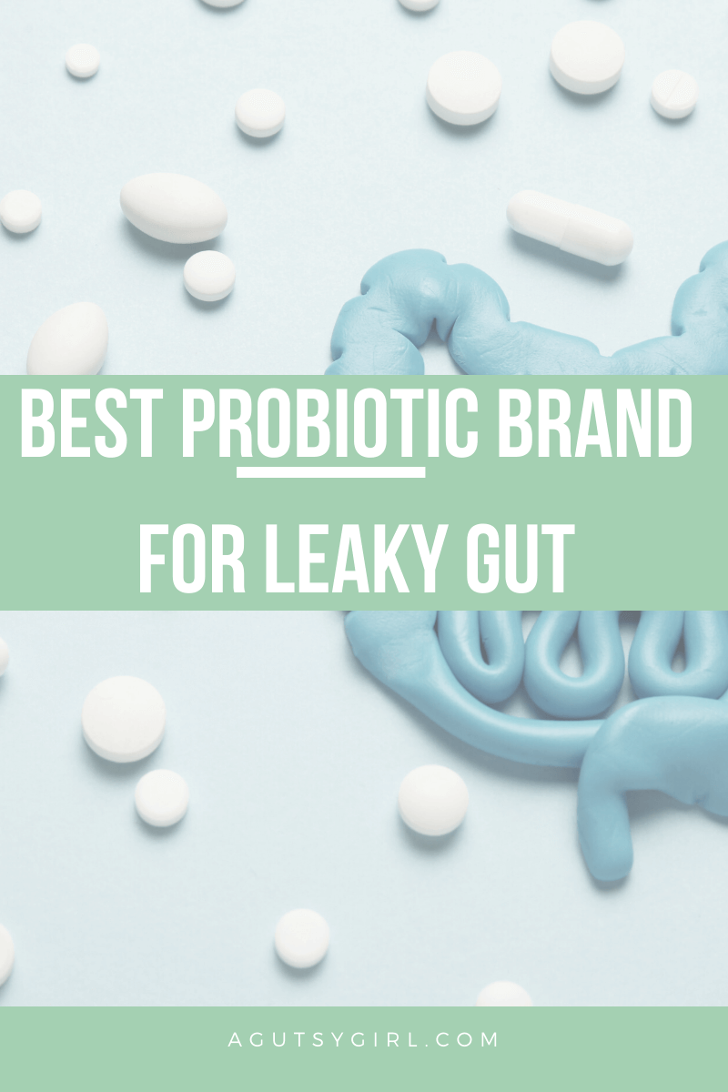 Mejor marca de probióticos para el intestino permeable agutsygirl.com #probiotic #leakygut #probiotics #ibs