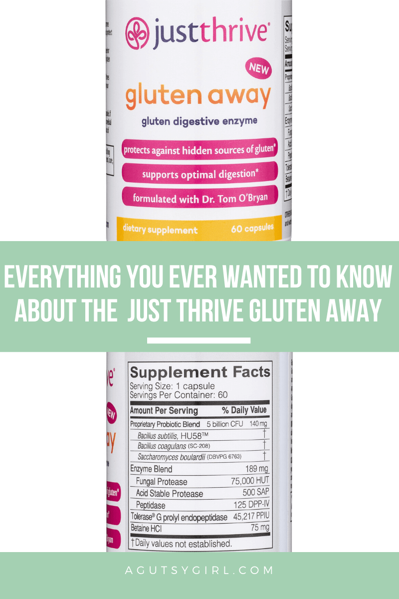 Everything You Ever Wanted to Know About the Just Thrive Gluten Away product agutsygirl.com #gluten #celiac #glutenfree #leakygut