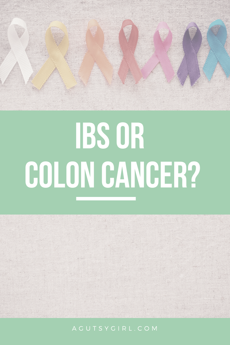 IBS or Colon Cancer agutsygirl.com #ibs #coloncancer #cancer #guthealth