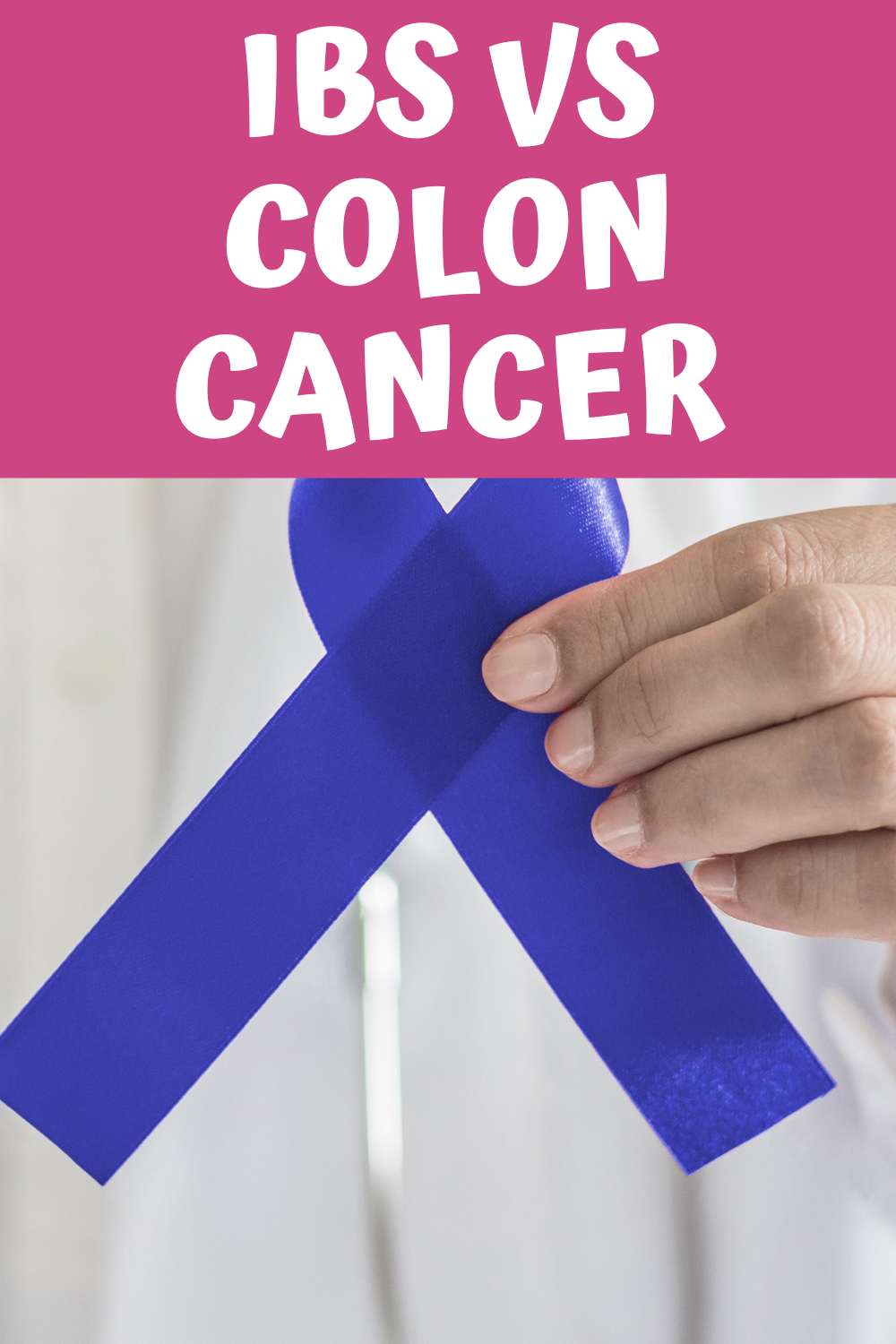 IBS vs Colon Cancer - A Gutsy Girl®