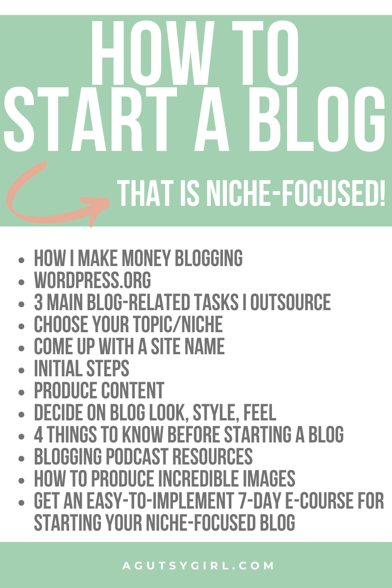 Starting a Niche Focused Blog how to agutsygirl.com #blog #mompreneur #onlinemarketing #entrepreneur