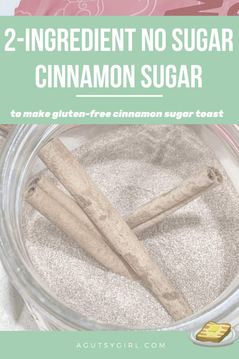 2-Ingredient No Sugar Cinnamon Sugar agutsygirl.com #nosugar #monkfruit #healthyliving #guthealth #cinnamonsugar