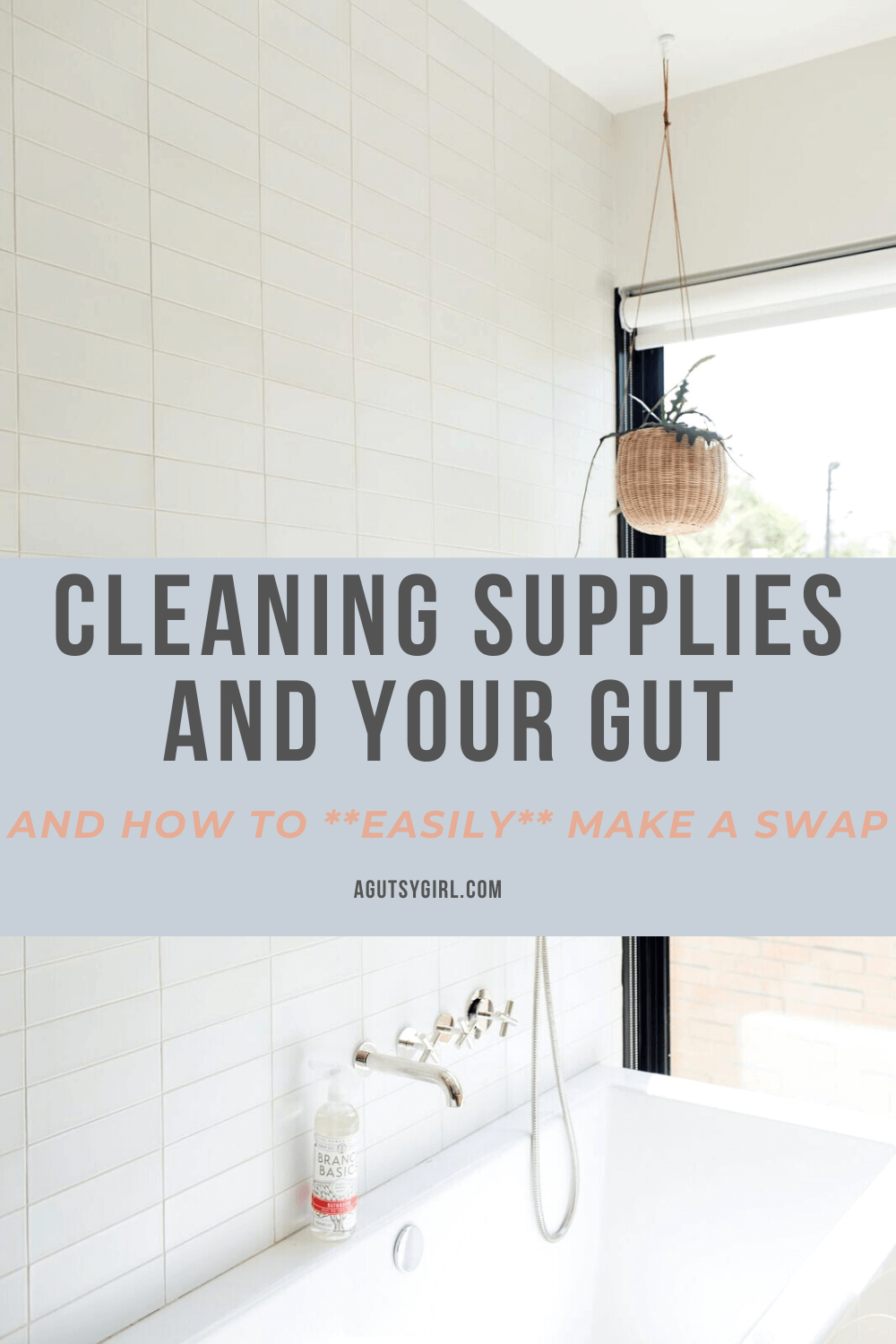 Healthy Cleaning for a Healthy Gut agutsygirl.com #nontoxicliving #nontoxiccleaning #healthyliving #DIY Branch Basics Bathroom Cleaner Starter Kit