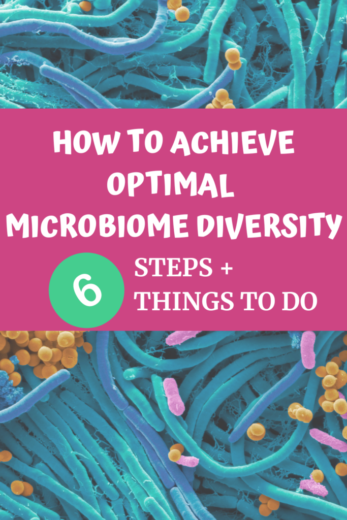 How to achieve optimal microbiome diversity agutsygirl.com