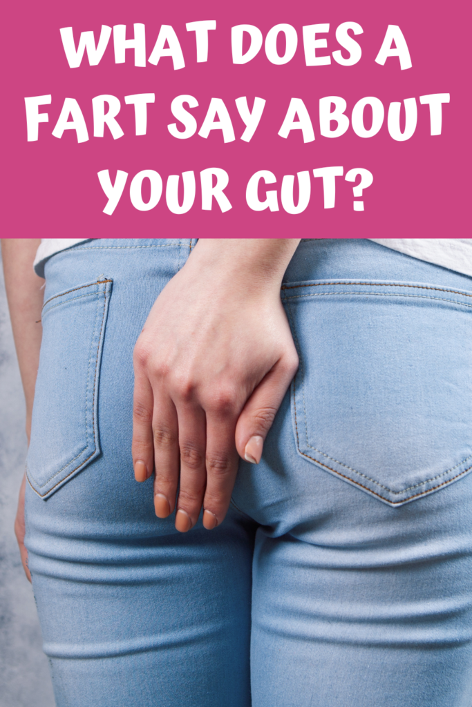 What does a fart say about your gut with A Gutsy Girl agutsygirl.com