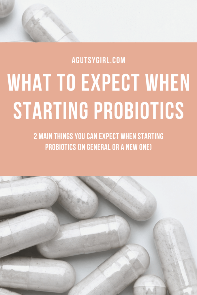 What to Expect When Starting Probiotics agutsygirl.com antioxidant #antioxidant #probiotic #guthealth