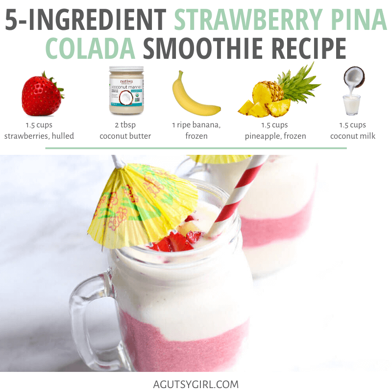 5-Ingredient Strawberry Pina Colada Smoothie Recipe agutsygirl.com #glutenfreerecipe #dairyfreerecipe #glutenfreedairyfree #smoothies recipes instructions