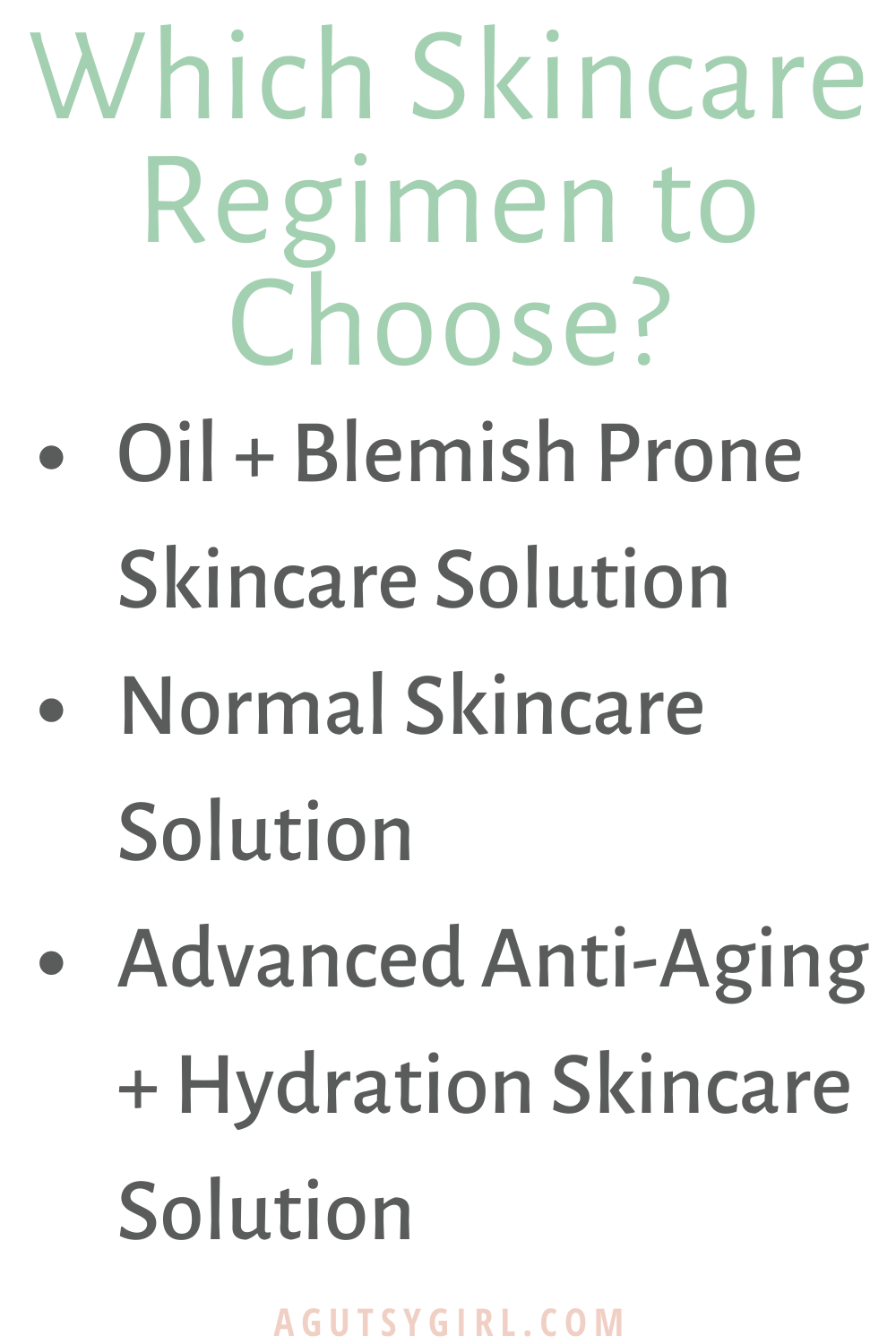 Which Skincare Regimen to Choose agutsygirl.com #skin #naturalskincare #skincareroutine #beautycounter
