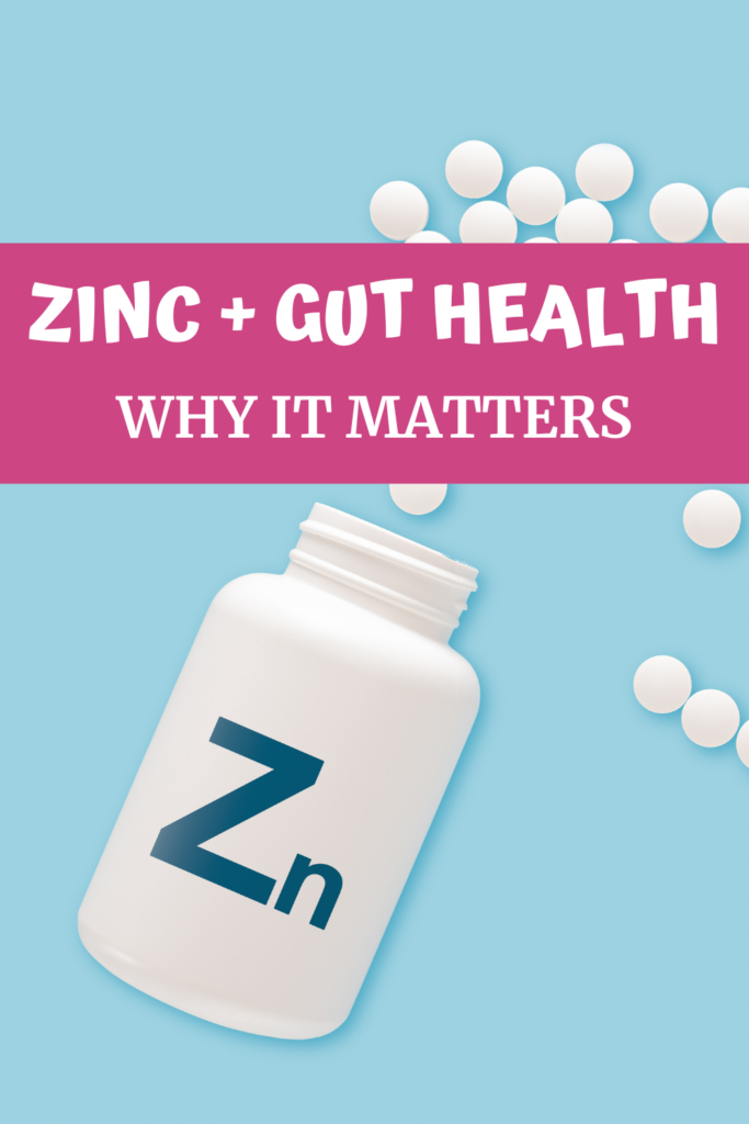 Zinc and Gut Health agutsygirl.com