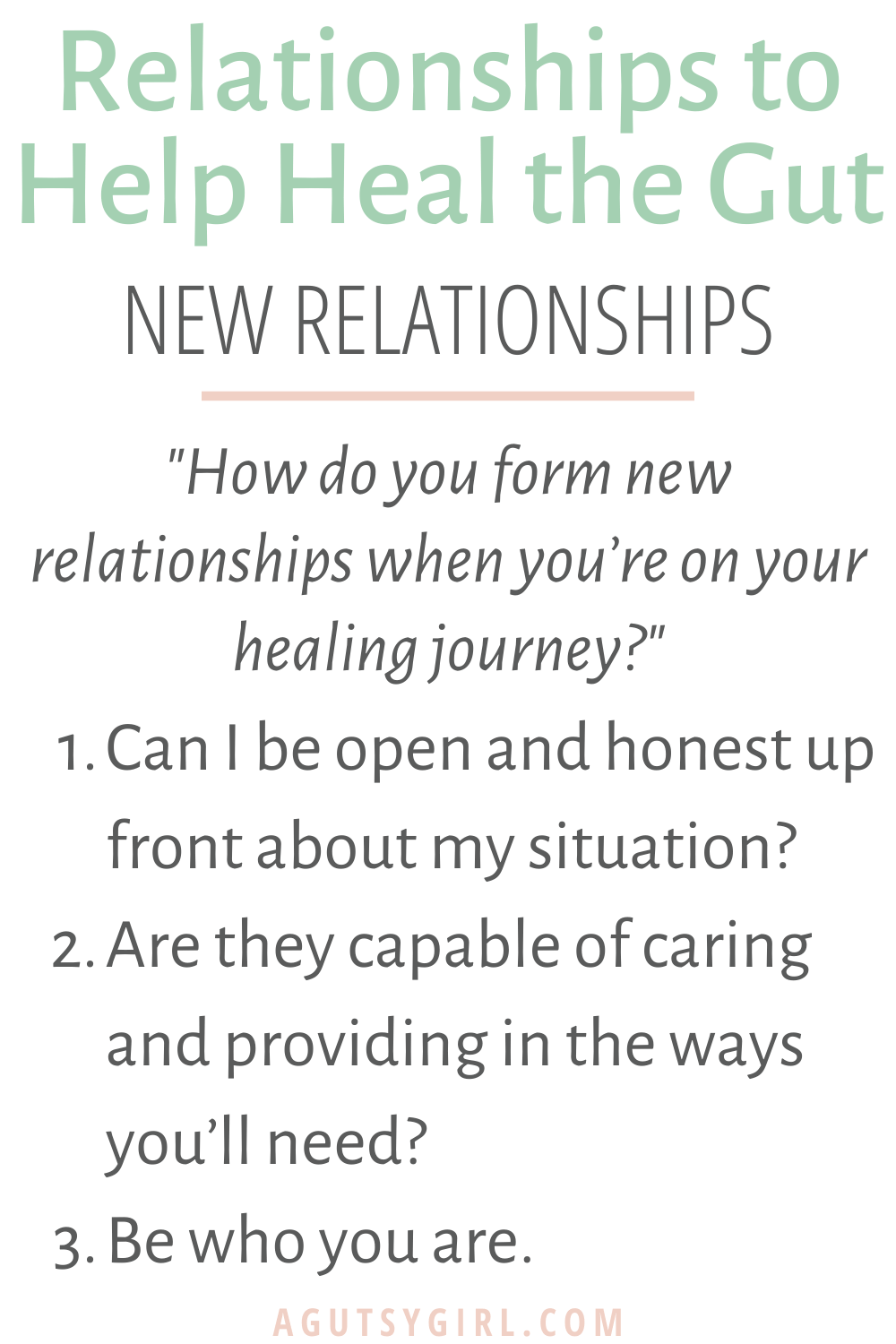 Relationships to Help Heal the Gut agutsygirl.com #guthealing #relationships new relationship