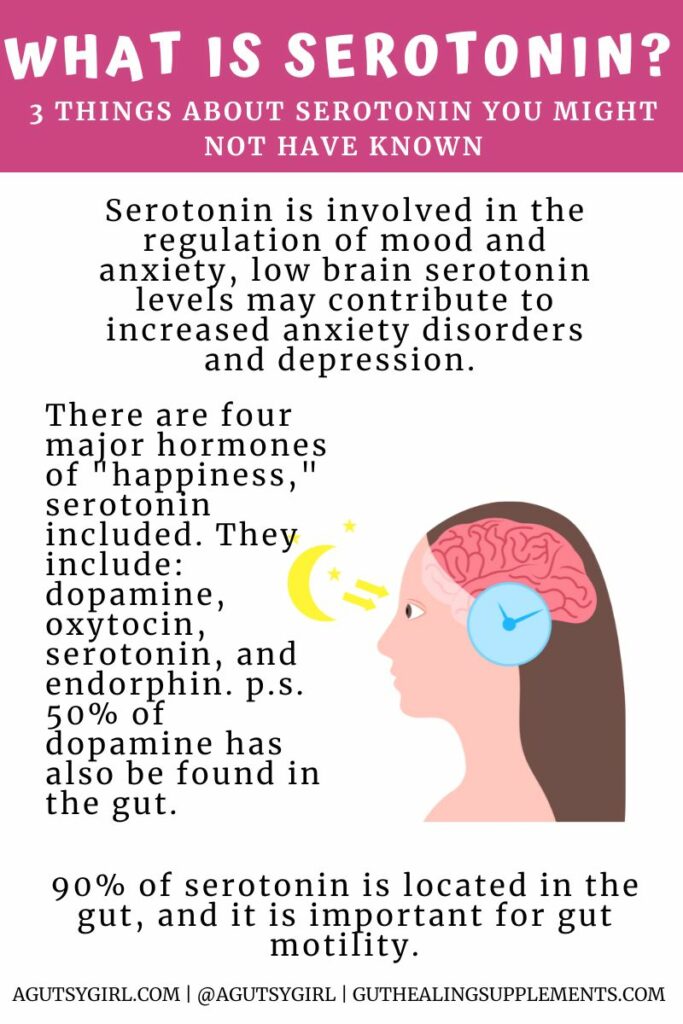 What is Serotonin with A Gutsy Girl agutsygirl.com