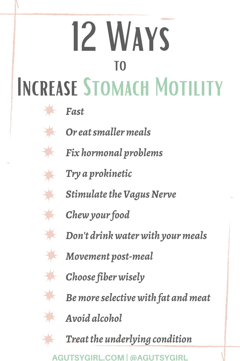12 Ways to Increase Stomach Motility agutsygirl.com #fasting #digestion #guthealth #guthealthtips