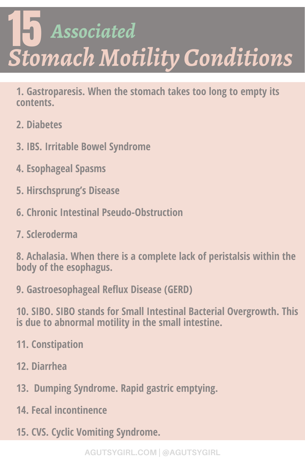 15 Associated Stomach Motility Conditions agutsygirl.com #stomachmotility #digestion #constipation