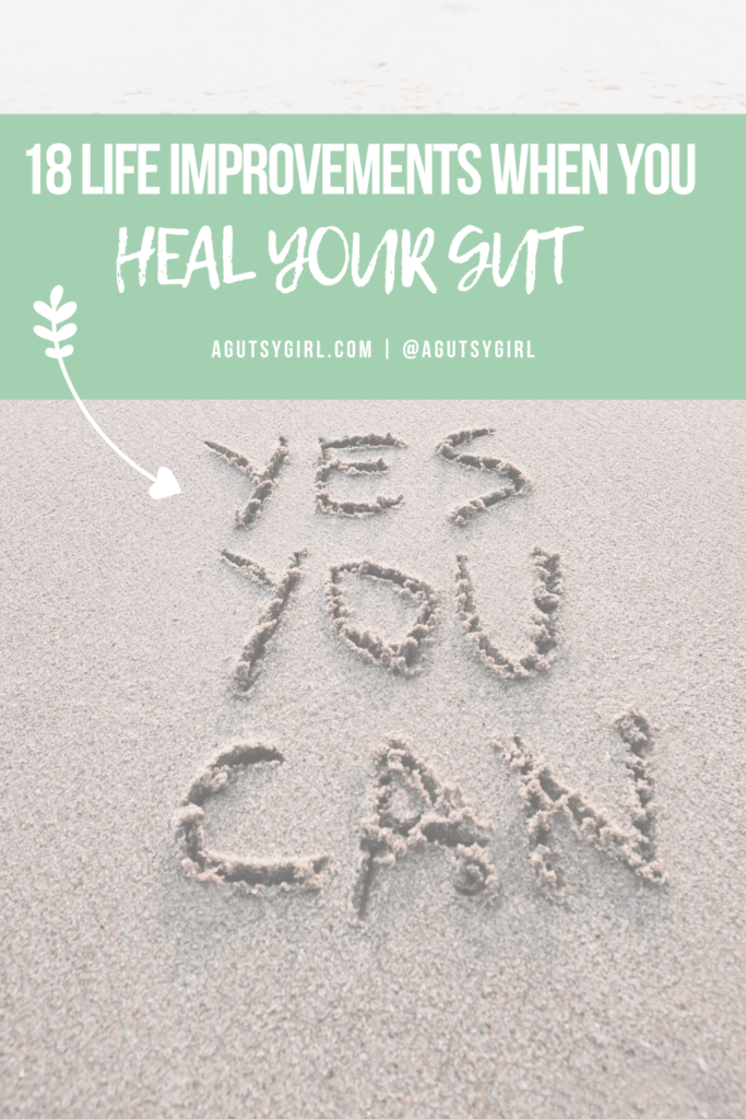 18 life improvements heal your gut agutsygirl.com #healyourgut