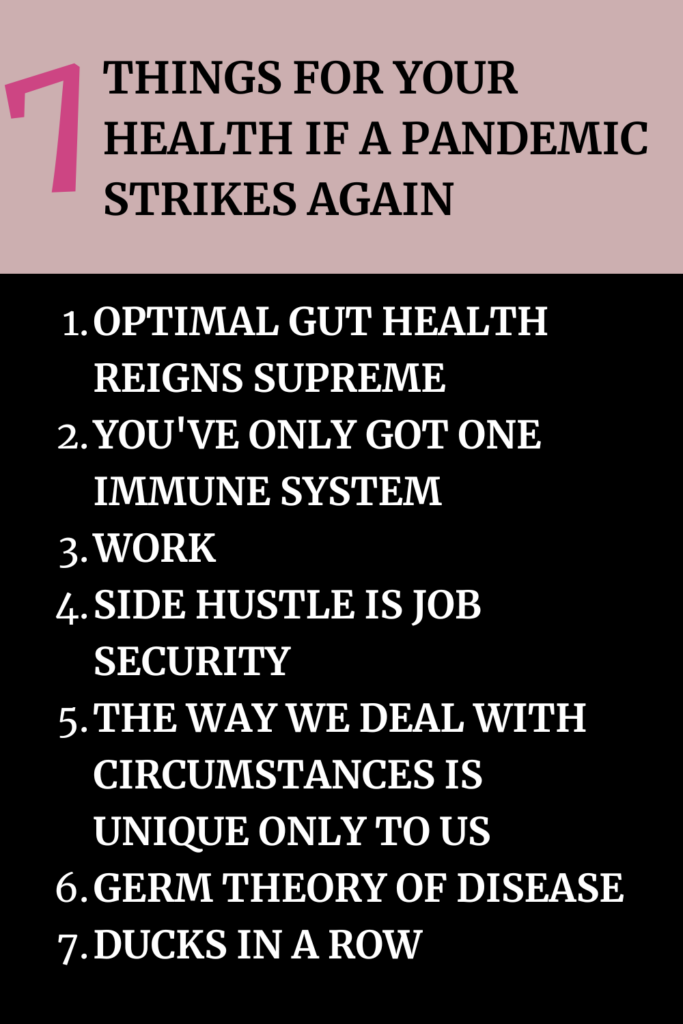 7 things for your health If a Pandemic Strikes Again agutsygirl.com