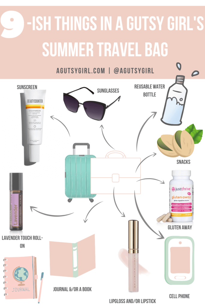 9 Things in My Summer Travel Bag agutsygirl.com #summertravel #travelbag #healthylife #guthealth #agutsygirl