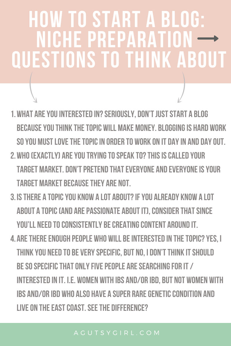 HOW TO START A BLOG NICHE PREPARATION questions to think about agutsygirl.com #healthcoach #blogging #onlinebusiness #iin #mompreneur