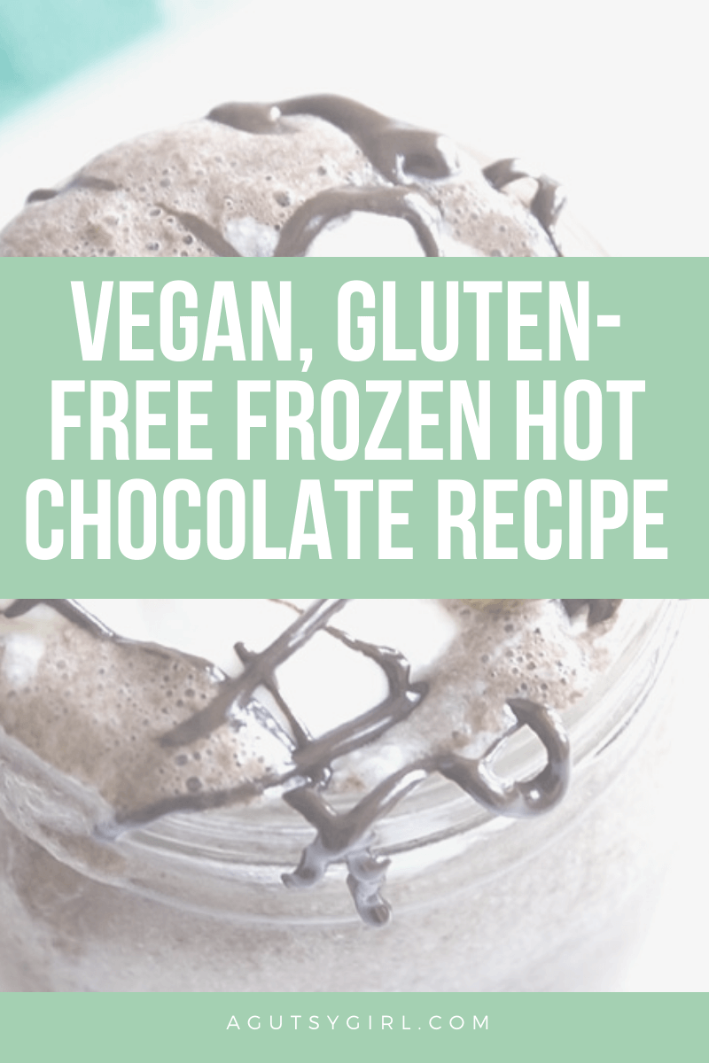Vegan, Gluten-Free Frozen Hot Chocolate Recipe agutsygirl.com #veganrecipes #veganicecream #dairyfree dessert