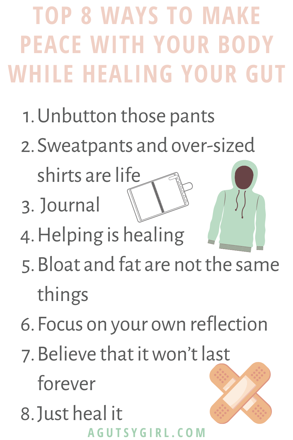 Top 8 Ways to Make Peace with Your Body While Healing Your Gut body positivity agutsygirl.com #guthealth #bodypositivity #healthyliving