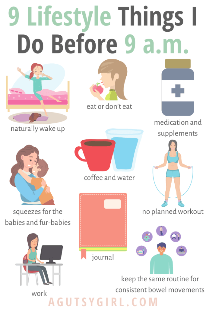 9 Lifestyle Things I Do Before 9am agutsygirl.com #guthealth #morningroutine #healthylifestyle list