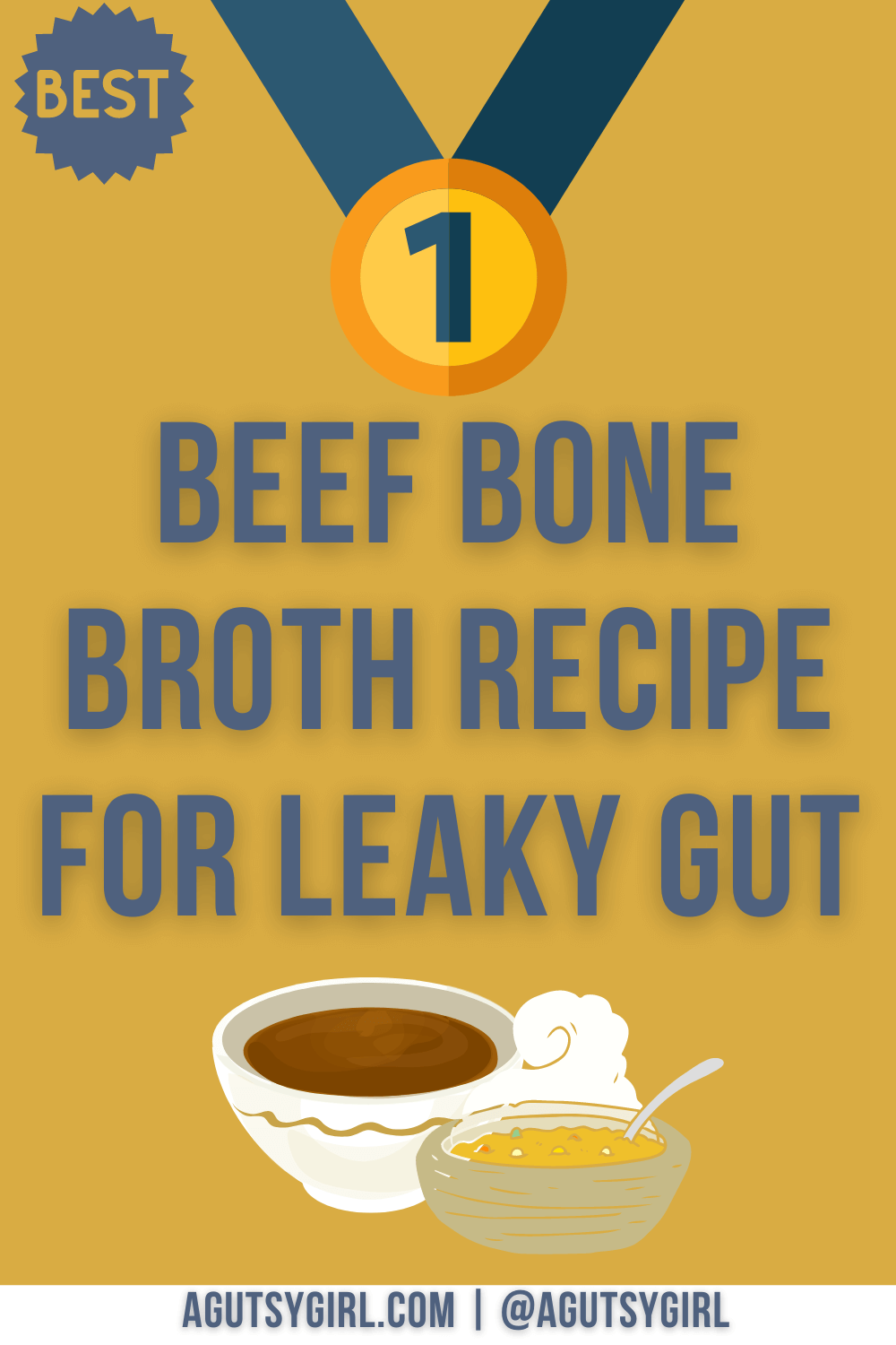 Best Beef Bone Broth Recipe for Leaky Gut agutsygirl.com #guthealth #beefbonebroth #bonebroth #leakygut #leakygutdiet best
