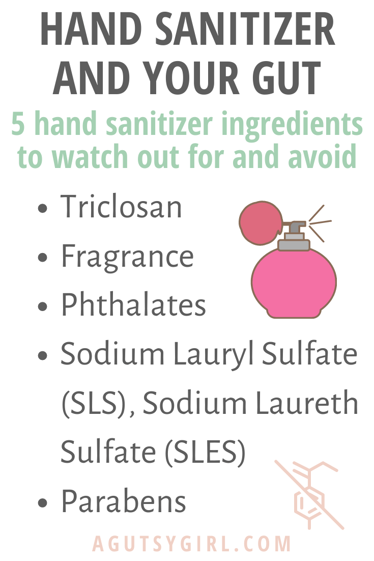 Hand Sanitizer and Your Gut agutsygirl.com #handsanitizer #sanitizer #guthealth ingredients