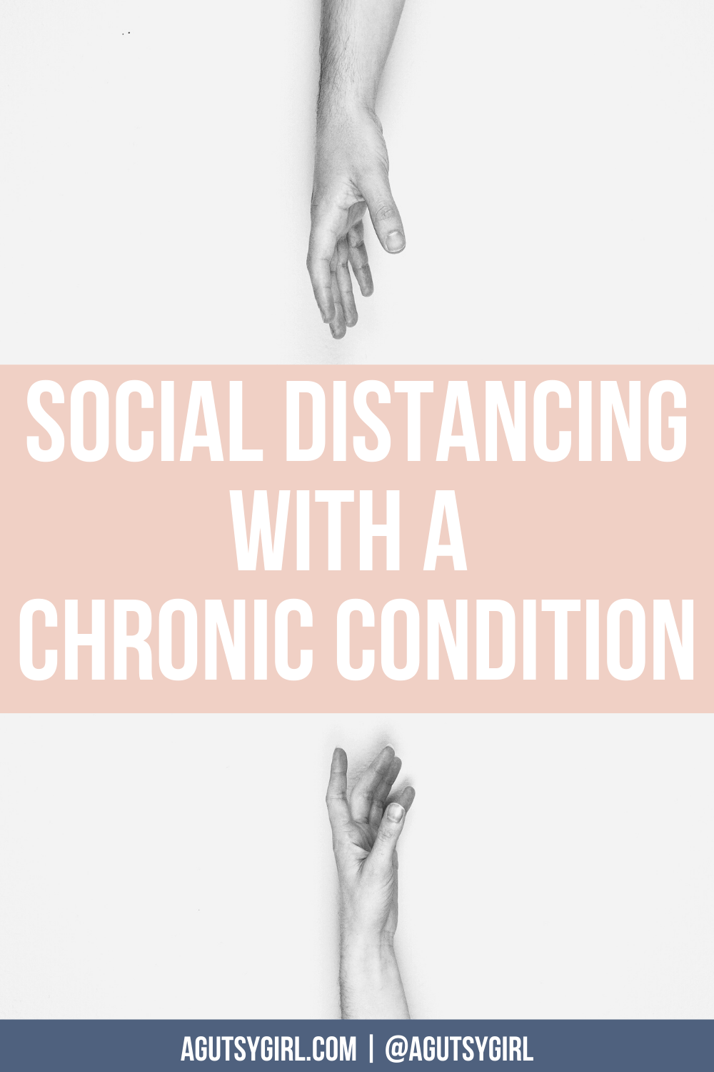 Social Distancing with a Chronic Condition agutsygirl.com #guthealing #socialdistancing #chronicillness