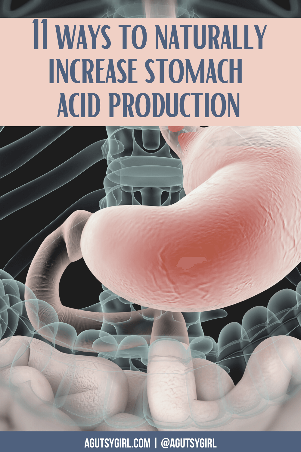 11-ways-to-naturally-improve-stomach-acid-production-agutsygirl