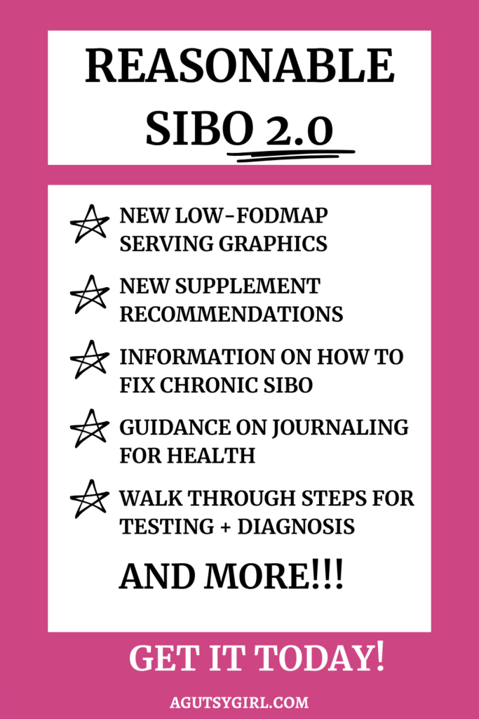 healing SIBO reasonable agutsygirl.com