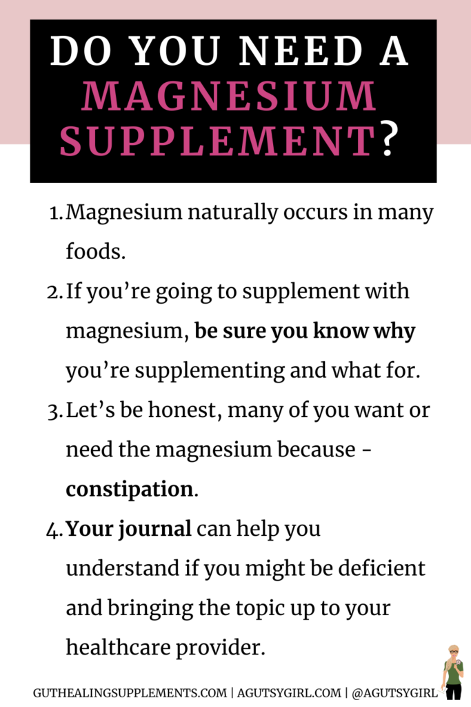 Do you need a magnesium supplement agutsygirl.com