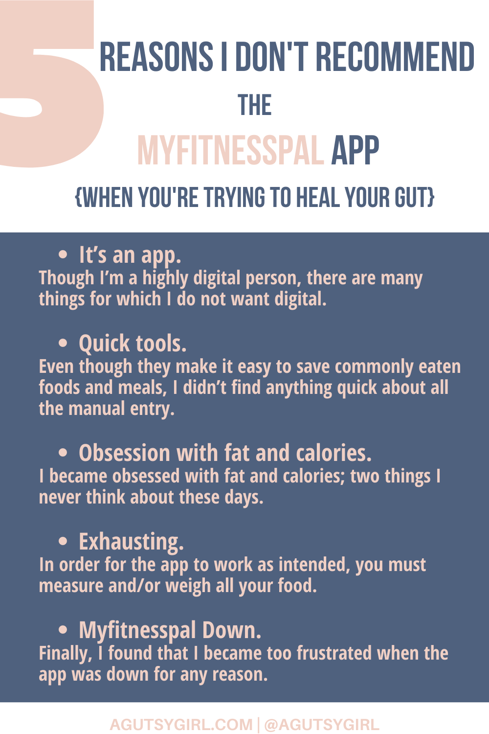 5 Reasons I Don't Recommend the myfitnesspalapp agutsygirl.com #myfitnesspal #myfitnesspalapp #guthealing