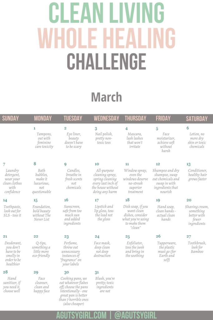 Clean Living challenge agutsygirl.com #cleanliving #naturalbeauty #healthchallenge