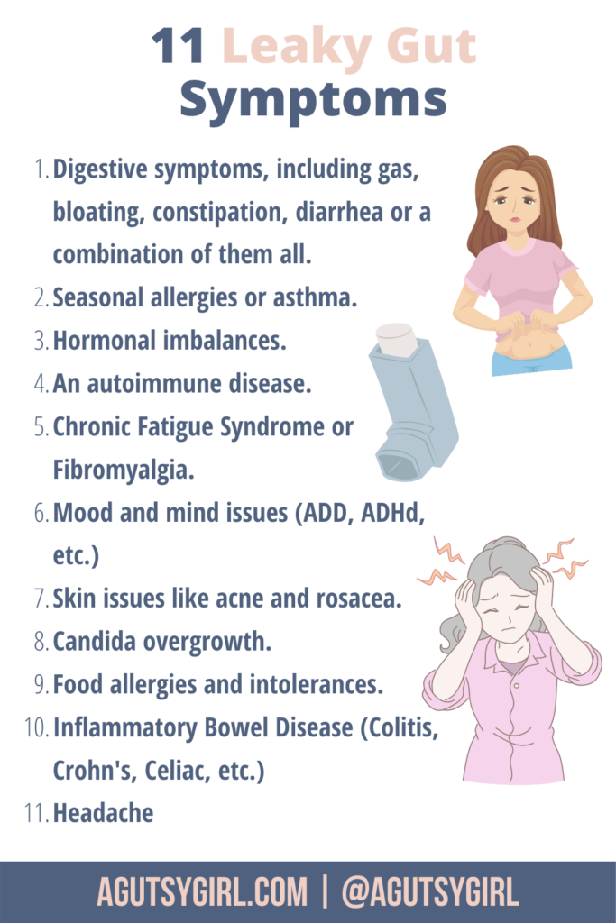 11 Leaky Gut Symptoms agutsygirl.com #leakygut #leakygutsyndrome #ibs