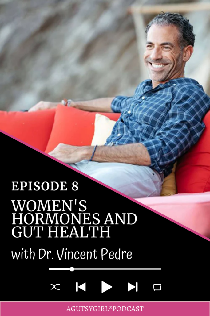 Women's Health and Hormones A Gutsy Girl podcast agutsygirl.com