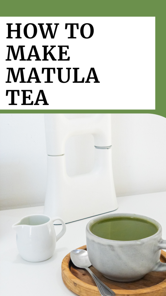 how to make matula tea + Matula Tea benefits with agutsygirl.com