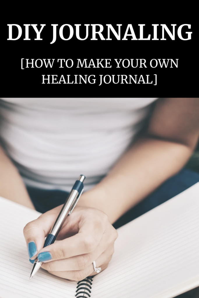 DIY Journaling (how to make your own healing journal) agutsygirl.com