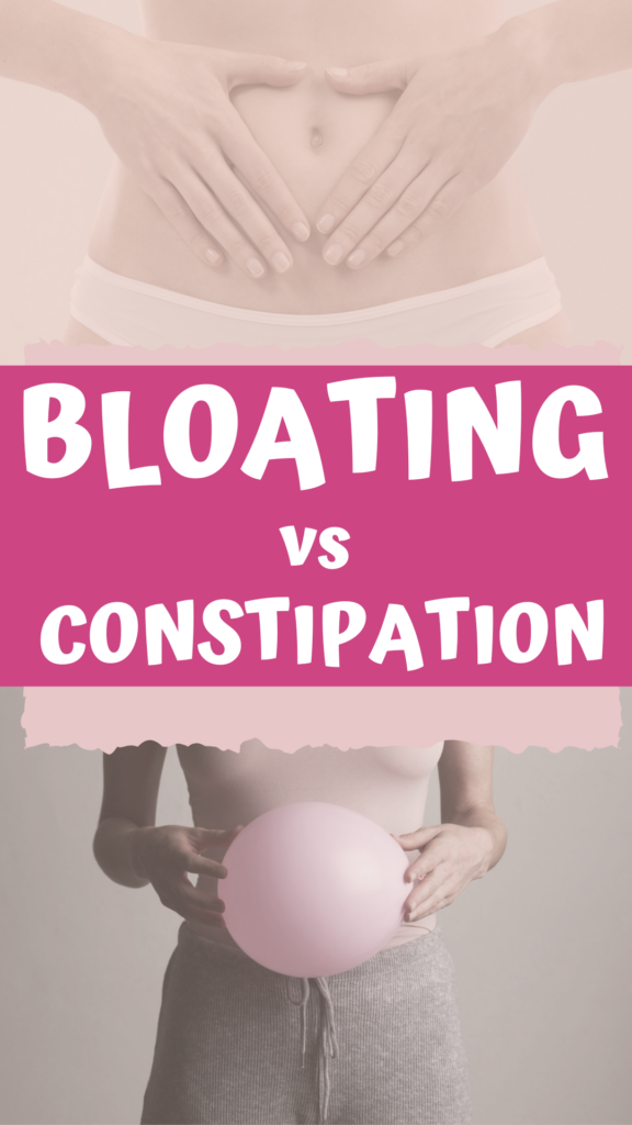 Constipation vs Bloating agutsygirl.com
