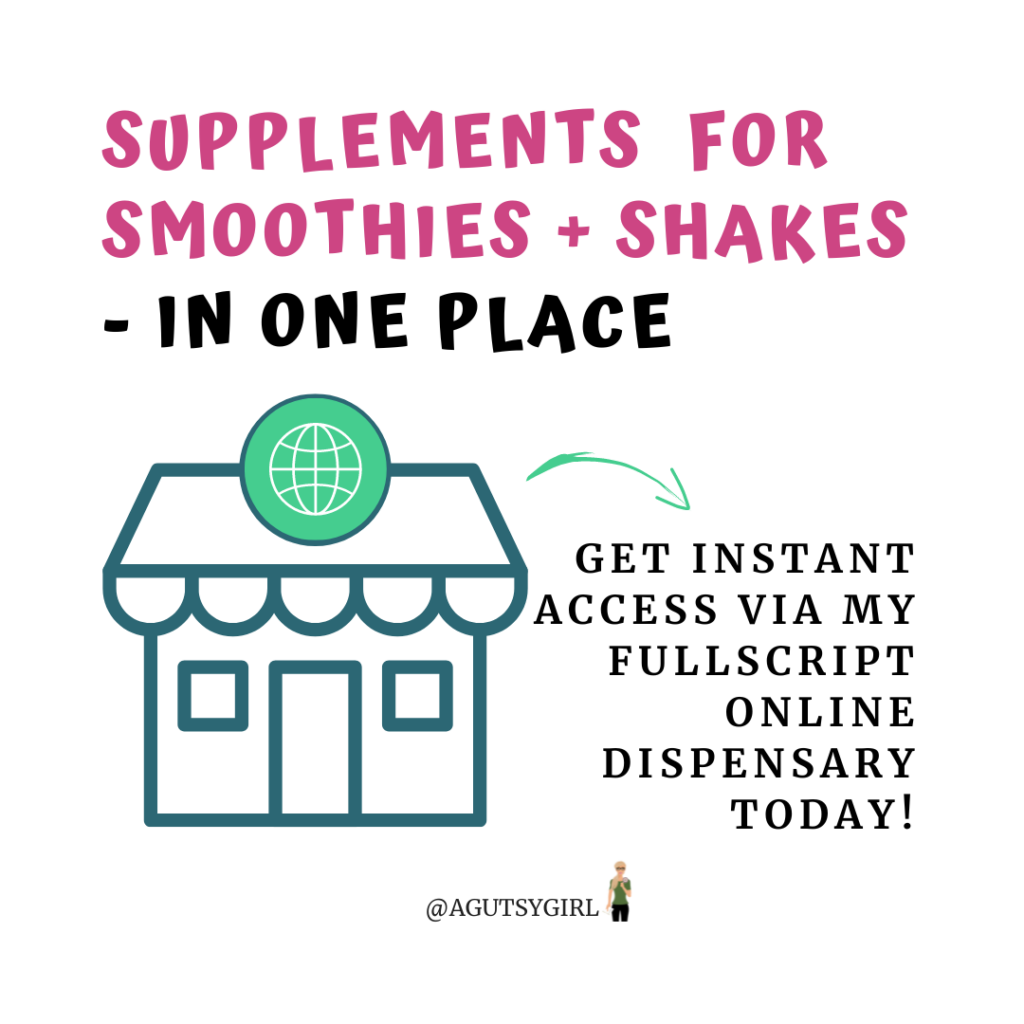 supplements for smoothies and shakes FULLSCRIPT online dispensary agutsygirl.com