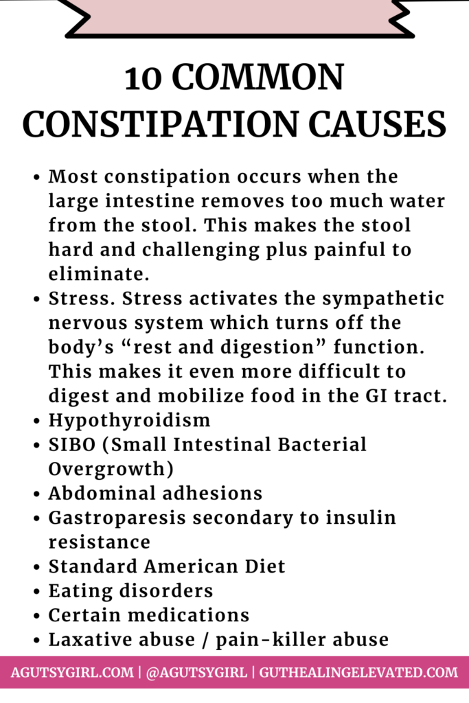 10 common constipation causes agutsygirl.com