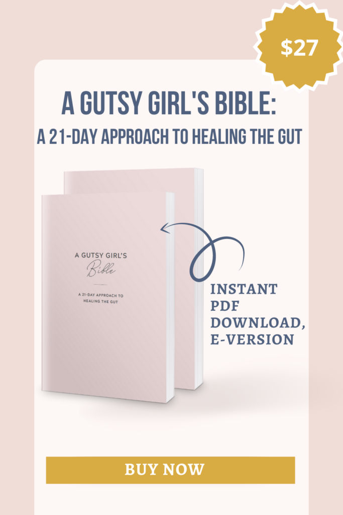 A Gutsy Girl's Bible book paperback Amazon agutsygirl.com #guthealth PDF