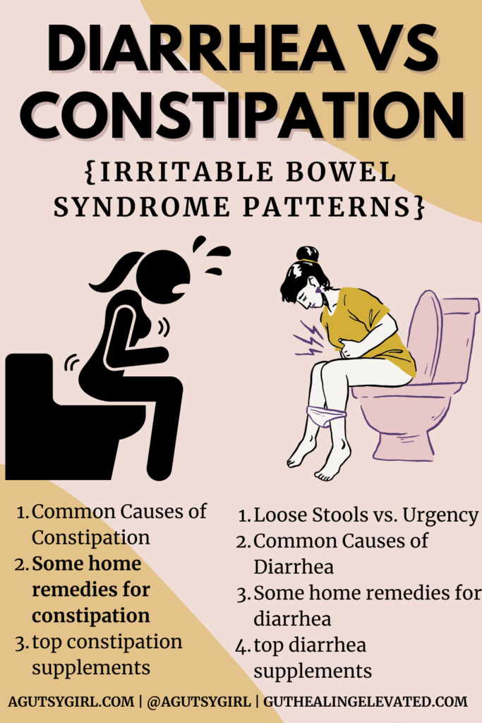 Diarrhea vs Constipation {Irritable Bowel Syndrome Patterns} agutsygirl.com #guthealth #diarrhea #constipation