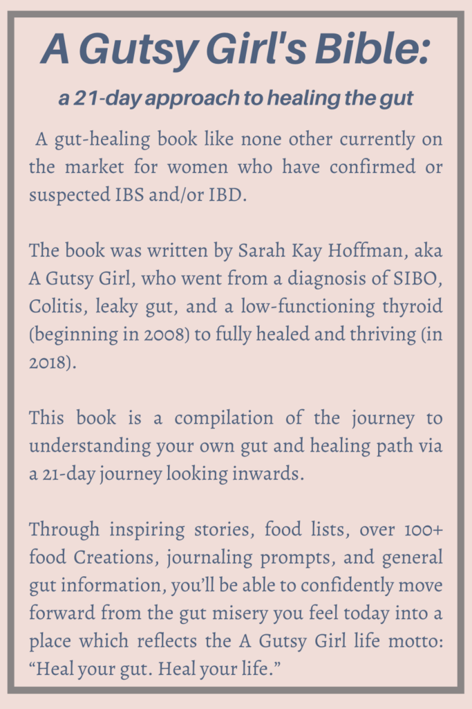 what is A Gutsy Girl’s Bible a 21-day approach to healing the gut