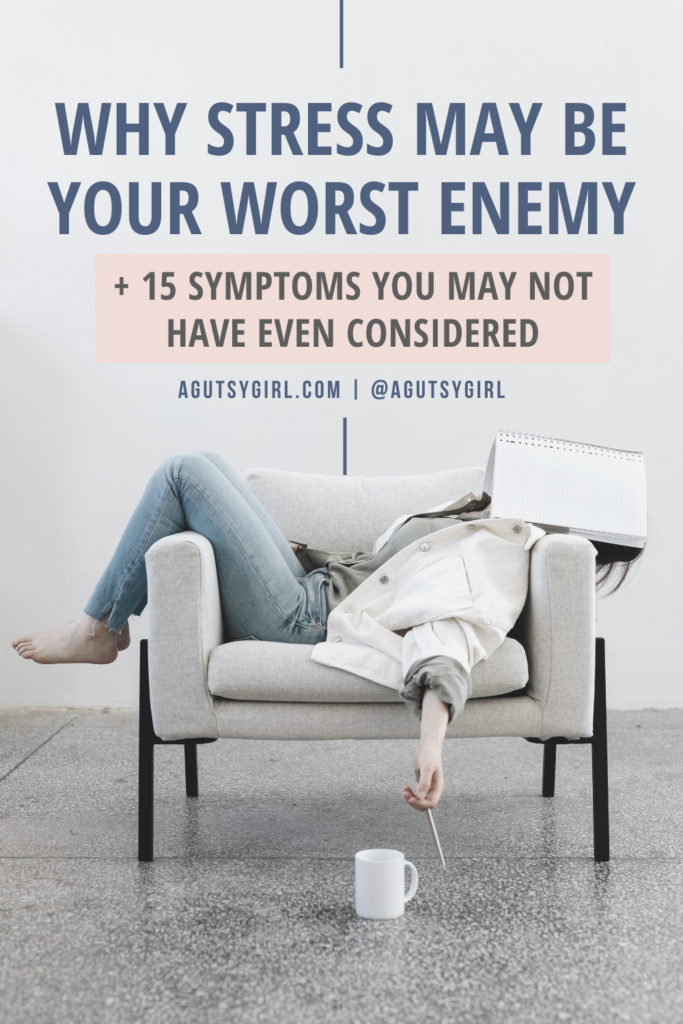 Why Stress May be Your Worst Enemy {Episode 39, Short #1} agutsygirl.com #stress #guthealth