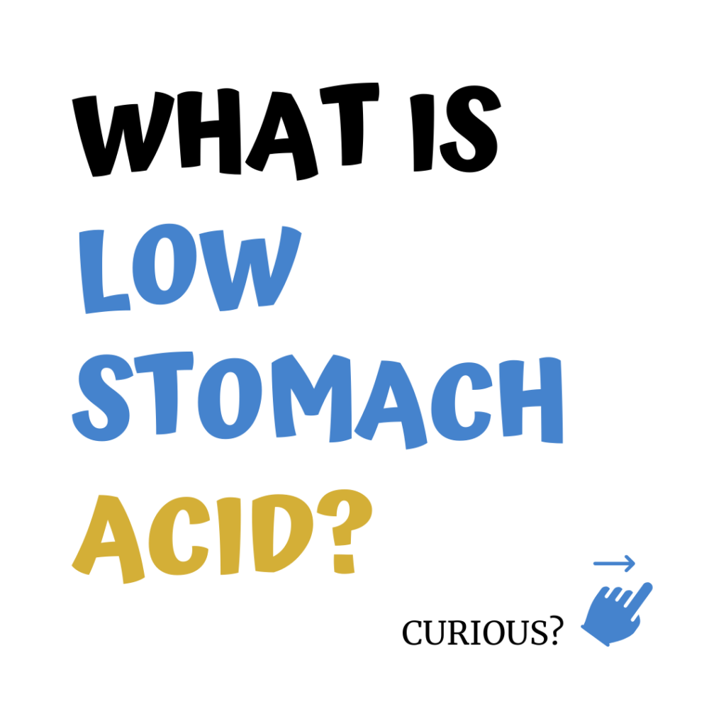 what is low stomach acid agutsygirl.com