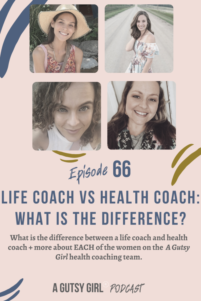 Life Coach vs Health Coach What is the Difference episode 66 agutsygirl.com #lifecoach #healthcoach