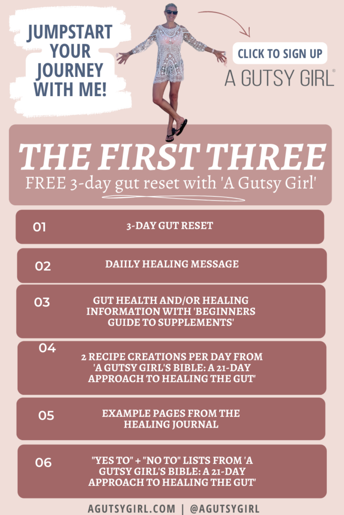 The First Three what you get agutsygirl.com #detox