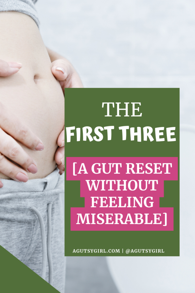 Three Day Detox Plan [a gut reset without feeling miserable] agutsygirl.com #detox #guthealth