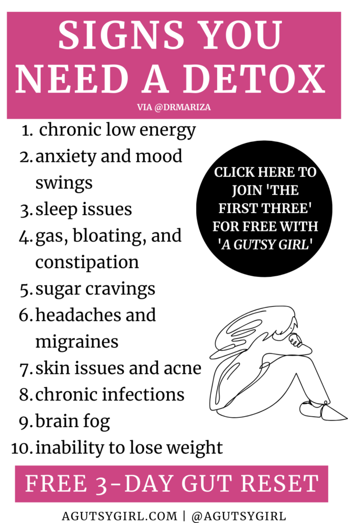 signs you need a detox and gut healing with A Gutsy Girl agutsygirl.com